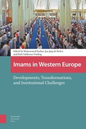 book Imams in Western Europe: Developments, Transformations, and Institutional Challenges