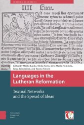 book Languages in the Lutheran Reformation: Textual Networks and the Spread of Ideas