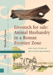 book Livestock for Sale: Animal Husbandry in a Roman Frontier Zone