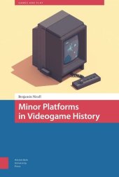 book Minor Platforms in Videogame History