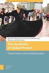 book The Aesthetics of Global Protest: Visual Culture and Communication