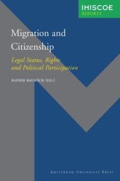 book Migration and Citizenship: Legal Status, Rights and Political Participation