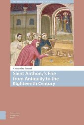 book Saint Anthony's Fire from Antiquity to the Eighteenth Century