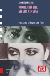 book Women in the Silent Cinema: Histories of Fame and Fate