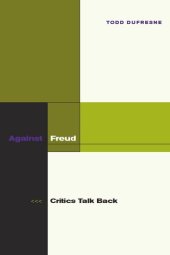 book Against Freud: Critics Talk Back