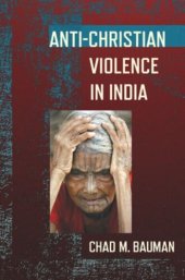 book Anti-Christian Violence in India