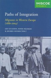 book Paths of Integration: Migrants in Western Europe (1880-2004)