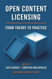 book Open Content Licensing: From Theory to Practice