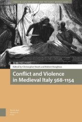 book Conflict and Violence in Medieval Italy 568-1154