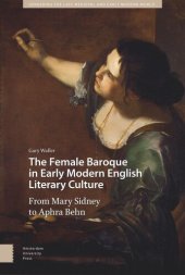 book The Female Baroque in Early Modern English Literary Culture: From Mary Sidney to Aphra Behn