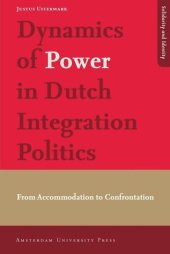 book Dynamics of Power in Dutch Integration Politics: From Accommodation to Confrontation