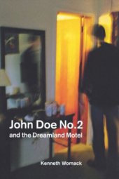 book John Doe No. 2 and the Dreamland Motel