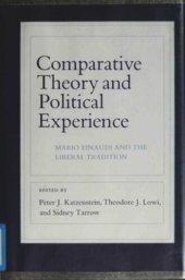 book Comparative Theory and Political Experience: Mario Einaudi and the Liberal Tradition