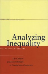 book Analyzing Inequality: Life Chances and Social Mobility in Comparative Perspective