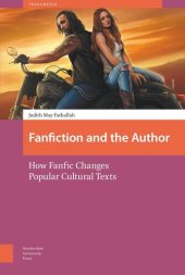 book Fanfiction and the Author: How FanFic Changes Popular Cultural Texts