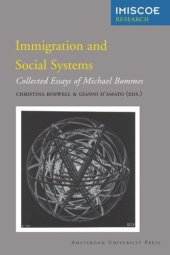 book Immigration and Social Systems: Collected Essays of Michael Bommes