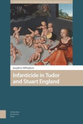 book Infanticide in Tudor and Stuart England