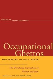 book Occupational Ghettos: The Worldwide Segregation of Women and Men