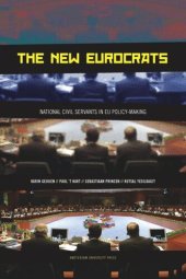 book The New Eurocrats: National Civil Servants in EU Policymaking