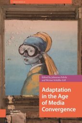 book Adaptation in the Age of Media Convergence