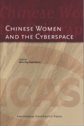 book Chinese Women and the Cyberspace