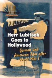 book Herr Lubitsch Goes to Hollywood: German and American Film after World War I