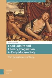 book Food Culture and Literary Imagination in Early Modern Italy: The Renaissance of Taste