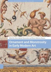 book Ornament and Monstrosity in Early Modern Art