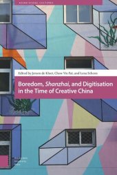 book Boredom, Shanzhai, and Digitisation in the Time of Creative China