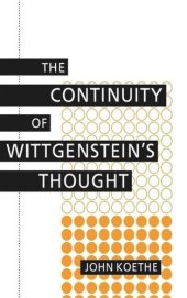 book The Continuity of Wittgenstein's Thought