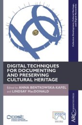 book Digital Techniques for Documenting and Preserving Cultural Heritage