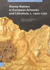 book Money Matters in European Artworks and Literature, c. 1400-1750