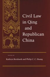 book Civil Law in Qing and Republican China