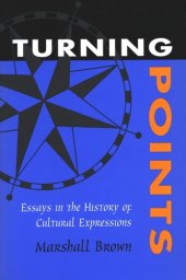 book Turning Points: Essays in the History of Cultural Expressions