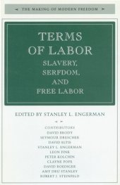 book Terms of Labor: Slavery, Serfdom, and Free Labor