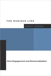 book The Dubious Link: Civic Engagement and Democratization