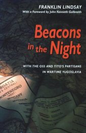 book Beacons in the Night: With the OSS and Tito’s Partisans in Wartime Yugoslavia