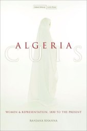 book Algeria Cuts: Women and Representation, 1830 to the Present