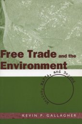 book Free Trade and the Environment: Mexico, NAFTA, and Beyond