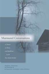 book Murmured Conversations: A Treatise on Poetry and Buddhism by the Poet-Monk Shinkei