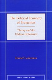 book The Political Economy of Protection: Theory and the Chilean Experience