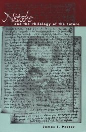 book Nietzsche and the Philology of the Future