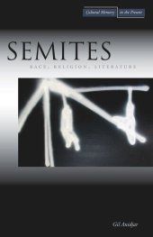 book Semites: Race, Religion, Literature