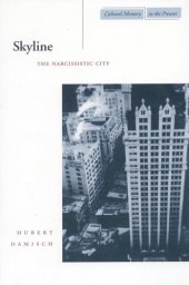 book Skyline: The Narcissistic City