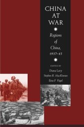 book China at War: Regions of China, 1937-45