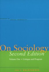 book On Sociology Second Edition Volume One: Critique and Program