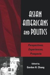 book Asian Americans and Politics: Perspectives, Experiences, Prospects