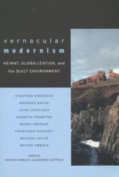 book Vernacular Modernism: Heimat, Globalization, and the Built Environment