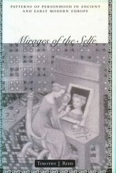 book Mirages of the Selfe: Patterns of Personhood in Ancient and Early Modern Europe