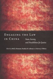 book Engaging the Law in China: State, Society, and Possibilities for Justice